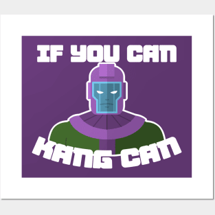 If you can, Kang can! Posters and Art